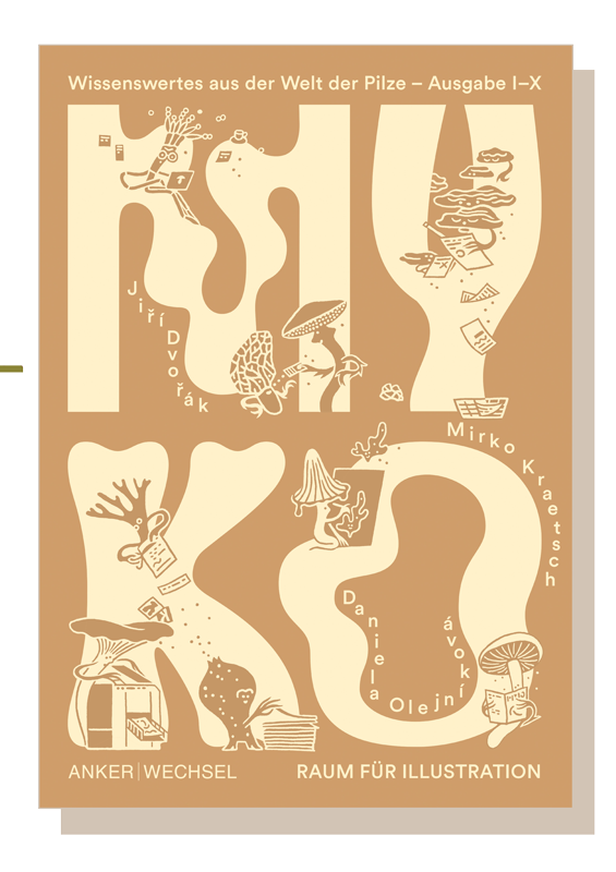 Cover von Myko: die hellen Buchstaben MY und KO auf ockerfarbenem Grund, gefüllt mit Illustrationen von Pilz-Figuren.
